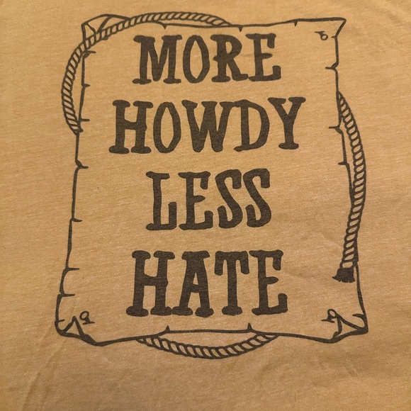 “More Howdy, Less Hate” cotton t-shirt - Picture 2 of 3